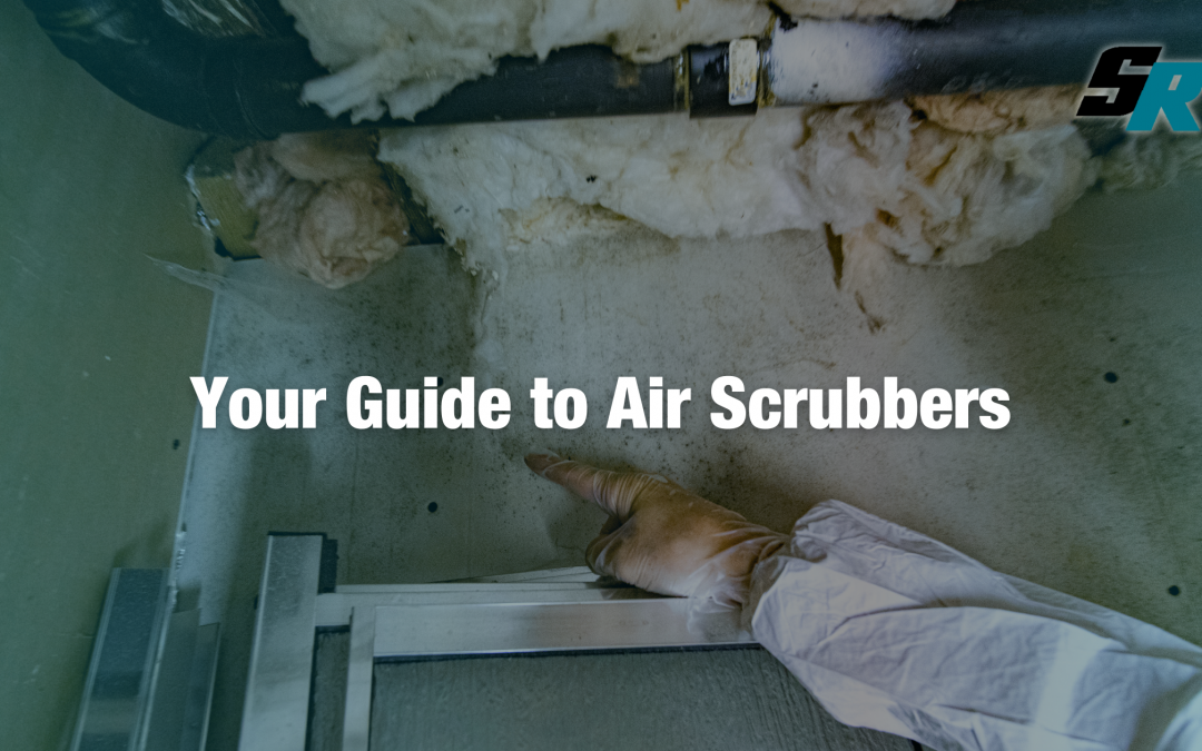 Your Guide to Air Scrubbing