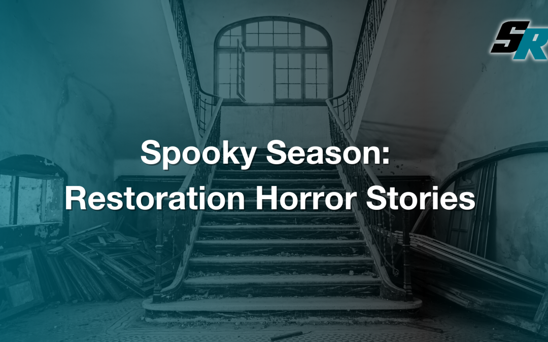 Restoration Horror Stories